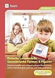 papiermodelle bauen  Einfache Lernmodelle Geometrische Formen & Figuren: Papiermodelle mit aufgedrucktem Merkwissen sowie Handlungsangebote und Arbeitsblätter (2. bis 4. Klasse)