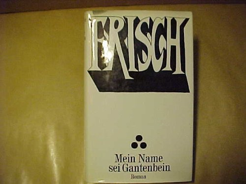Mein Name Sei Gantenbein Zusammenfassung Mein Name sei Gantenbein : Amazon.de: Bücher