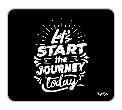 Image of Craft Qila Let Start The Journey Today Motivational Mouse Pad for Laptop Computer (8.5 x 7.5 Inches)