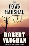 The Town Marshal