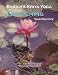 Babaji's Kriya Yoga: Deepening Your Practice