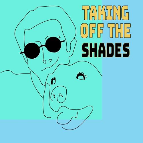 Taking Off The Shades cover art