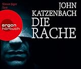 Die Rache (Hörbestseller) - John Katzenbach