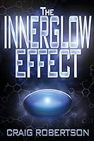 The Innerglow Effect 0989665933 Book Cover