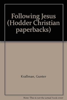 Paperback Following Jesus: A Handbook on Basic Discipleship for Individual and Group Study (Hodder Christian Paperbacks) Book