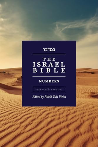 The Israel Bible - Numbers (The Israel Bible Study)