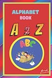  The alphabet book - A 2 Z: My first board book of alphabet single picture Learning book for kids by Akash jaiswar