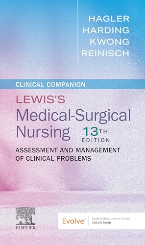 Clinical Companion to Medical-Surgical Nursing - E-Book: Assessment and Management of Clinical Problems