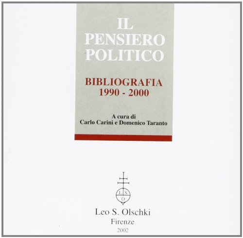 Il pensiero politico. Bibliografia 1990-2000. CD-ROM