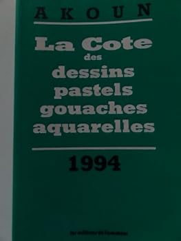Paperback La cote des dessins, pastels, gouaches, aquarelles: 1994 [French] Book