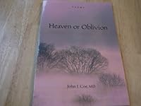Heaven or Oblivion: Poems 097623520X Book Cover