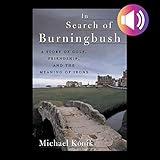 In Search of Burningbush