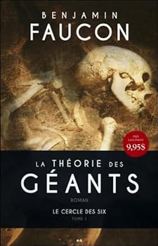 Mass Market Paperback La théorie des géants - T1 - Le cercle des six [French_Canadian] Book