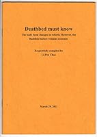Deathbed Must Know: The Body Form Changes in Rebirth. However the Buddhist Nature Remains Constant B07J1GSCSL Book Cover