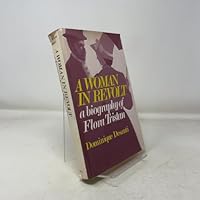 A woman in revolt: A biography of Flora Tristan 0517518783 Book Cover