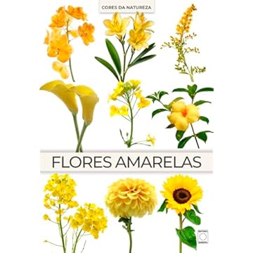 Capa do livro Coleção Cores da Natureza - Flores Amarelas