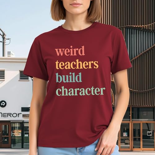 Image of Teacher Shirts for Women-Weird Teacher Build Character Short Sleeve | Soft Multicolor Letter Shirt Great for Teacher Appreciation Gift Back to School and Classroom Photos Matching Tee Top