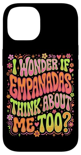 Groovy I Wonder If Empanadas Think About Me ���[���A �X�}�z�P�[�X iPhone 14 �p