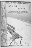 A Life Unseen: Untold story of a girl with a gift from God B0F6C9XPSL Book Cover