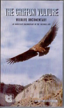 The Griffon Vulture (An impressive documentary of the vulture's life