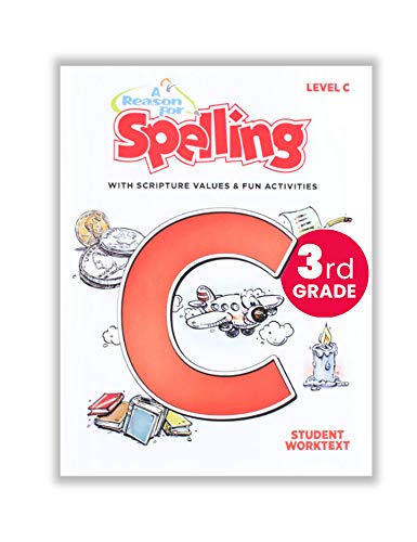 3rd Grade Spelling Student Workbook Level C by A Reason For - Third Graders Practice Workbooks for Words, Vocabulary & Comprehension Skills - Kids