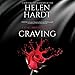 Craving: The Steel Brothers Saga, Book 1