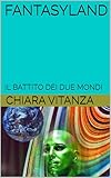 mondiali femminili 2019 italia  FANTASYLAND: IL BATTITO DEI DUE MONDI