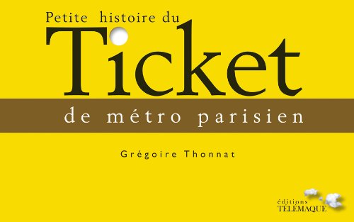 Petite histoire du ticket de métro parisien
