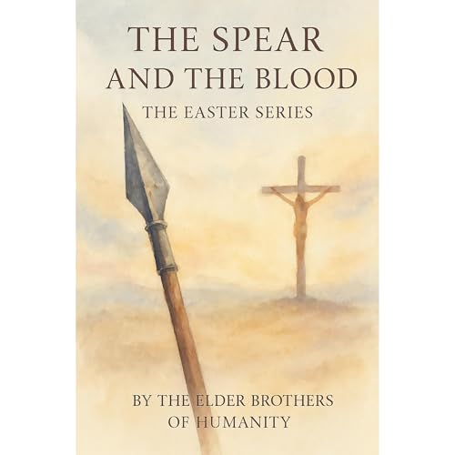 The Spear and the Blood Audiolibro Por The Elder Brothers of Humanity Publishing House arte de portada