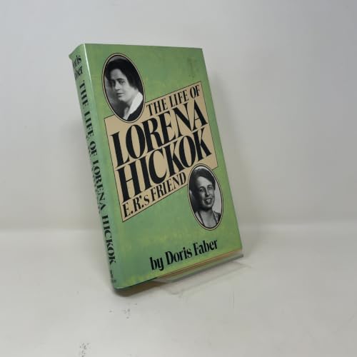 Life of Lorena Hickok E. R.'s Friend