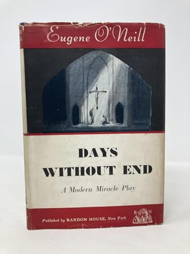 Days Without End: A Modern Miracle Play [Unknown] B002B7E0WY Book Cover