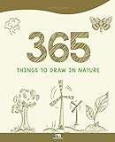 365 Things to Draw in Nature (Draw Nature)