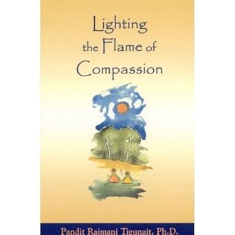 LIGHTING THE FLAME OF COMPASSION