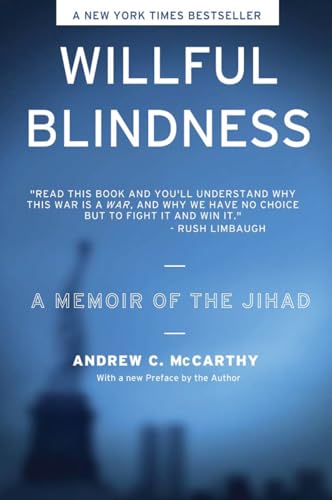 Willful Blindness: A Memoir of the Jihad