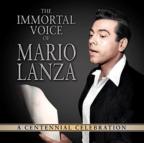 The Immortal Voice Of Mario Lanza: A Centennial Celebration