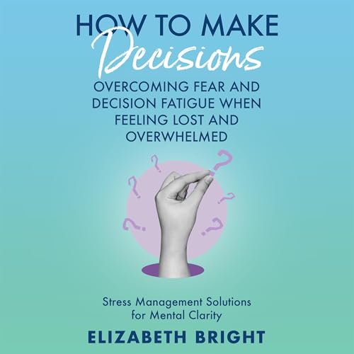 『How to Make Decisions』のカバーアート