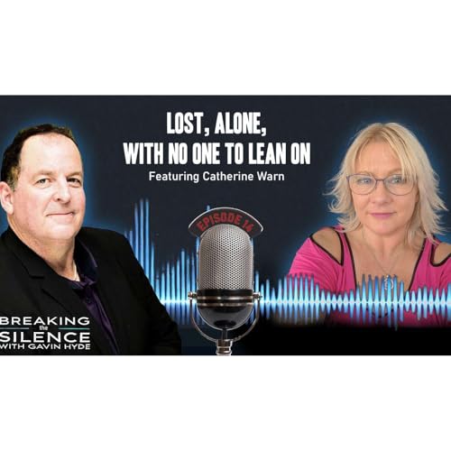 Ep 14 - Lost and Alone, with No One to Lean On