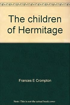 Hardcover The Children of Hermitage Book