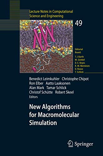 New Algorithms for Macromolecular Simulation: 49 (Lecture Notes in Computational Science and Engineering) view 2