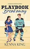 Playbook Breakaway: Marriage of Convenience Hockey Romance (Rookie Hawkeyes Series 5)