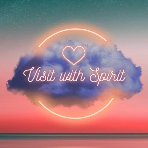 Visit with Spirit cover art