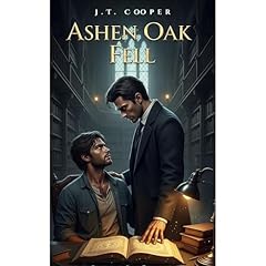 Ashen Oak Fell Audiolibro Por J.T. Cooper arte de portada