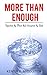 More Than Enough: Rejected by Man but Accepted by God