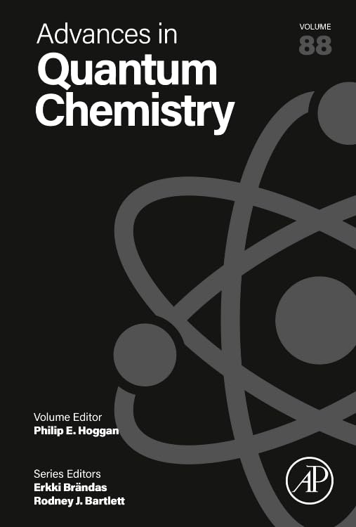 Advances in Quantum Chemistry: Volume 88