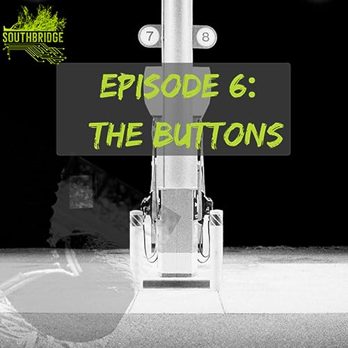 Episode 6: The Buttons