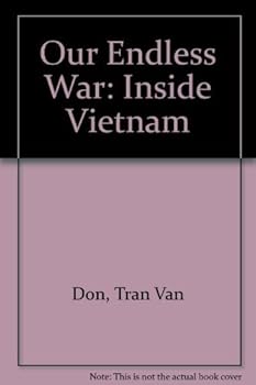 Paperback Our Endless War: Inside Vietnam Book
