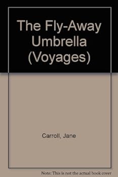 Paperback The Fly-Away Umbrella (Voyages) Book