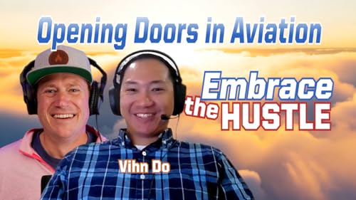 『Opening Doors in Aviation - Embrace the Hustle』のカバーアート