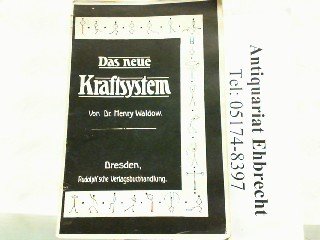 Das neue Kraft-System.