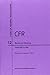 Produktbild Code of Federal Regulations, Title 12, Banks and Banking, PT. 600-899. Revised as of January 1, 2014